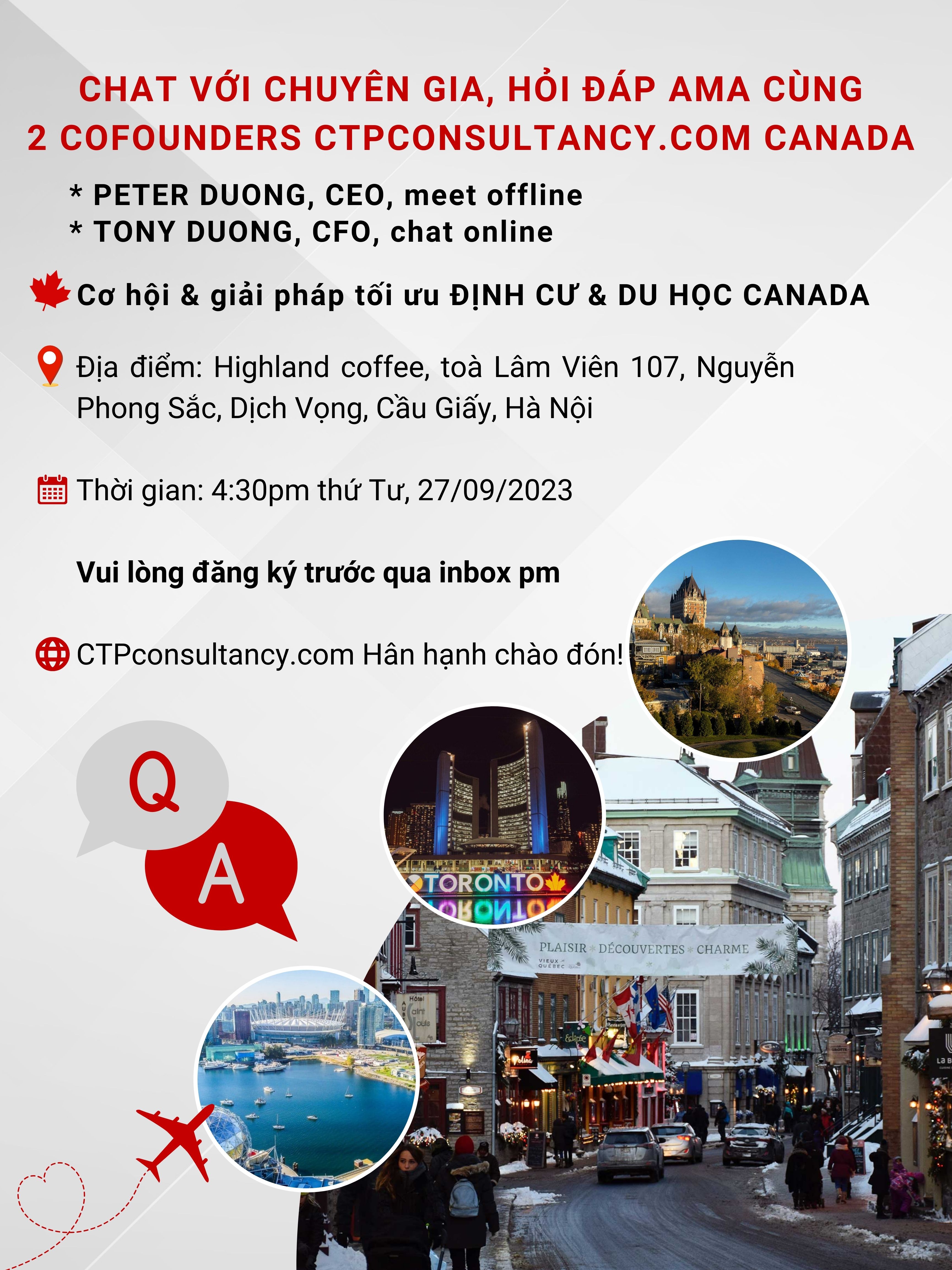 Chat với Chuyên gia, hỏi đáp AMA cùng 2 cofounders CTPconsultancy.com Canada